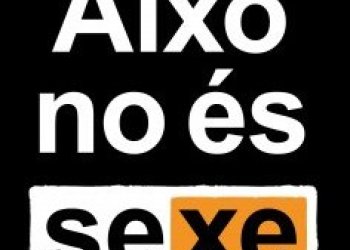 Propostes per una sexualitat real, sana, respectuosa, consentida, divertida i plaent